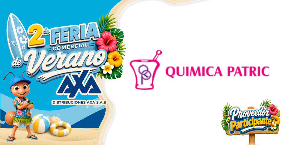 Promociones de Química Patric en la Feria Comercial de Verano AXA